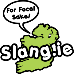 http://www.slang.ie/